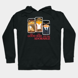 The Good The Bad And The Adorable black Hoodie